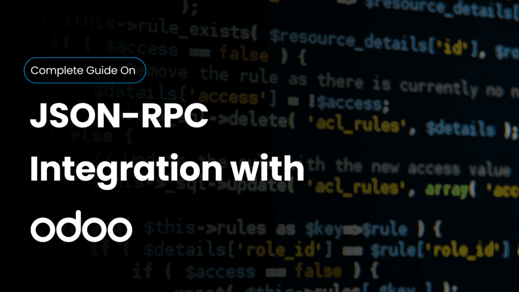 How to Integrate JSON-RPC with Odoo 17: Complete Guide