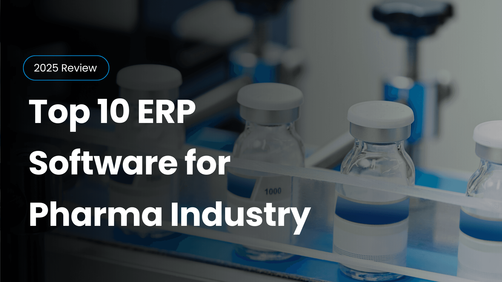 Top 10 ERP Software for Pharma Industry in Pakistan (2025 Review)