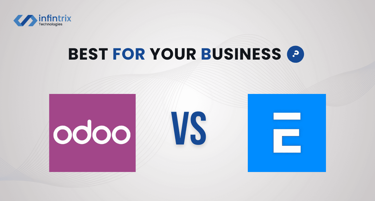 ERPNext vs Odoo: Which ERP is Best for Your Growing Business?